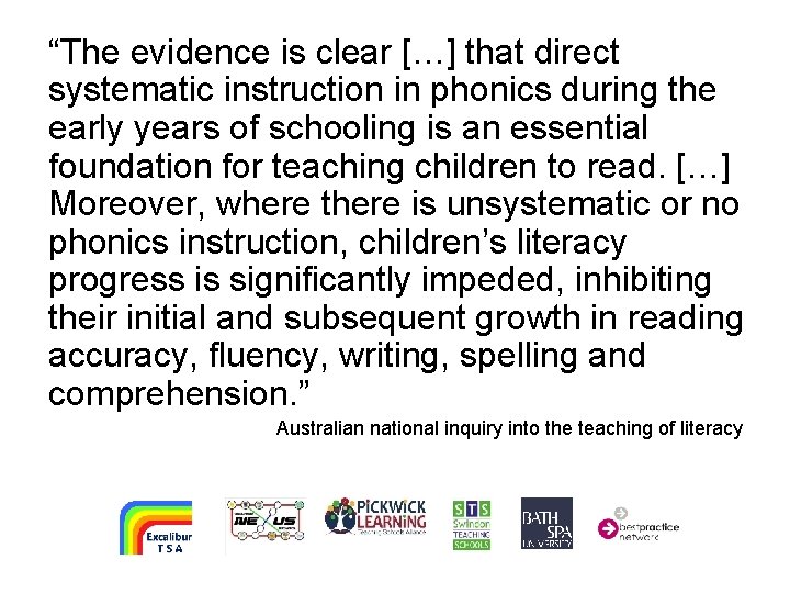 “The evidence is clear […] that direct systematic instruction in phonics during the early