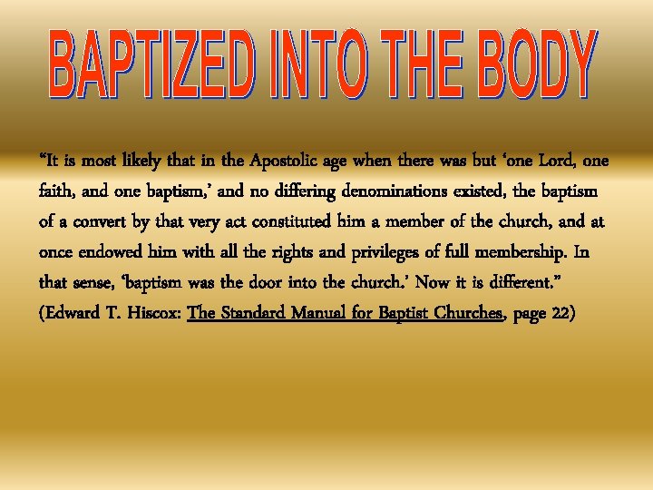 “It is most likely that in the Apostolic age when there was but ‘one