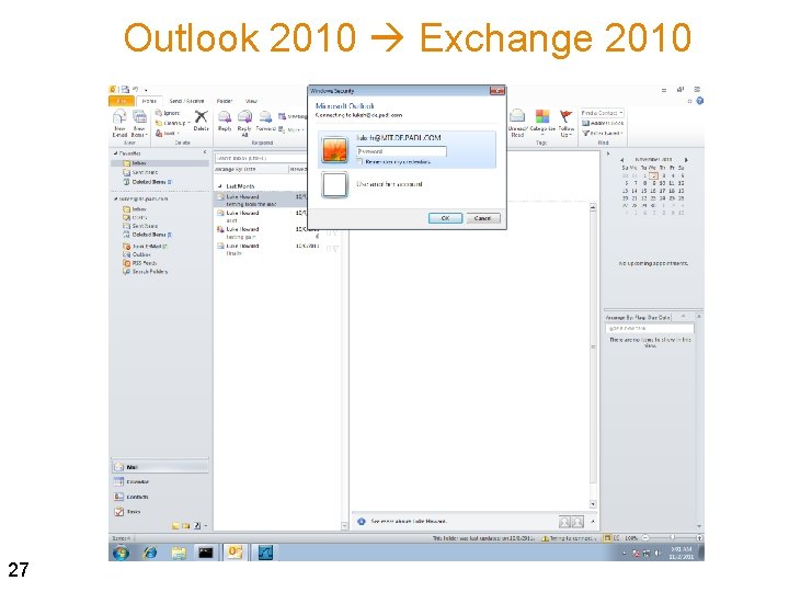 Outlook 2010 Exchange 2010 27 