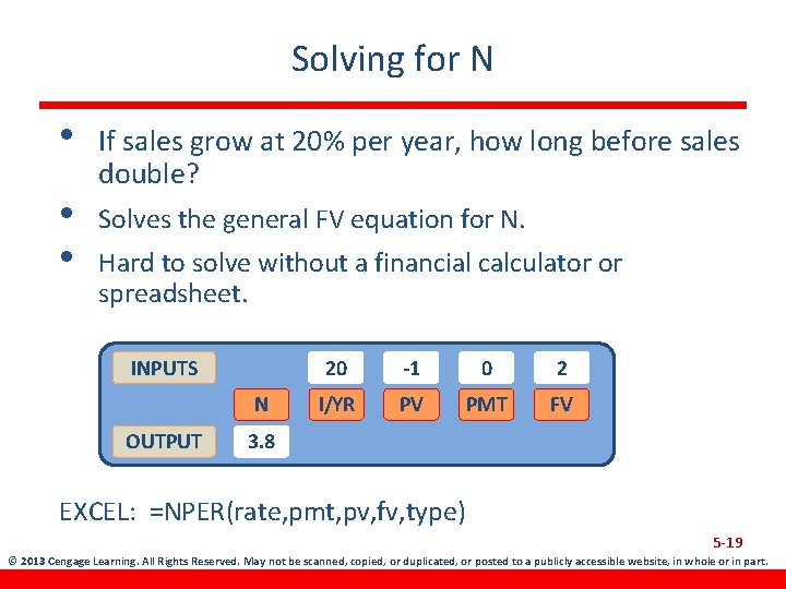 Solving for N • • • If sales grow at 20% per year, how