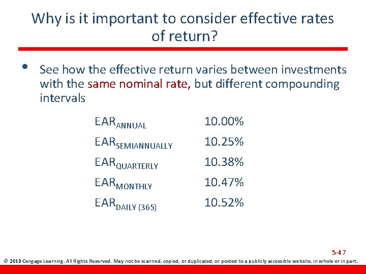 Why is it important to consider effective rates of return? • See how the