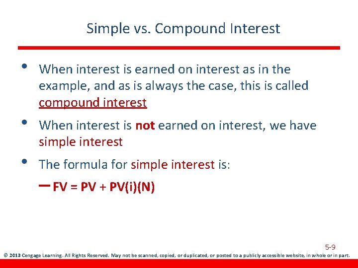 Simple vs. Compound Interest • • • When interest is earned on interest as