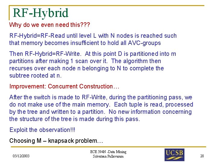 RF-Hybrid Why do we even need this? ? ? RF-Hybrid=RF-Read until level L with