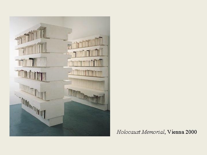 Holocaust Memorial, Vienna 2000 