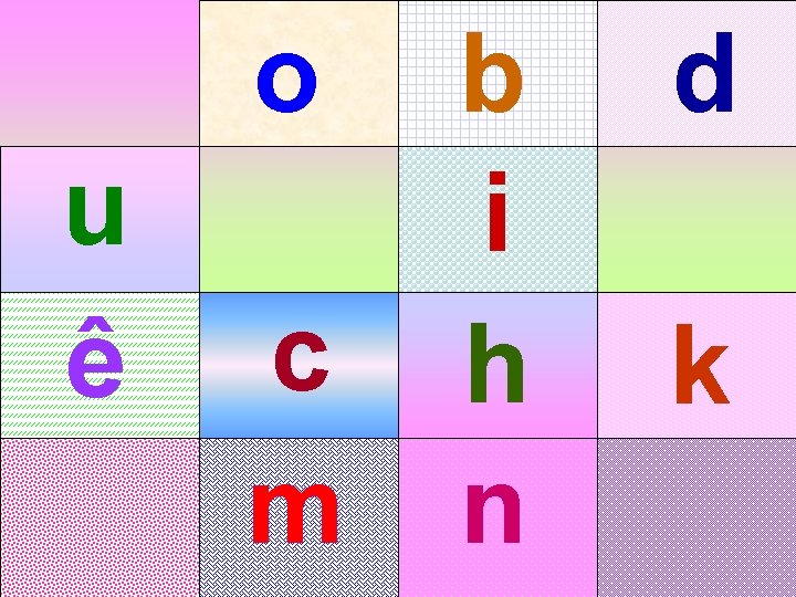 o u ê c m b i h n d k 