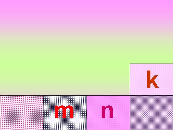 k m n 