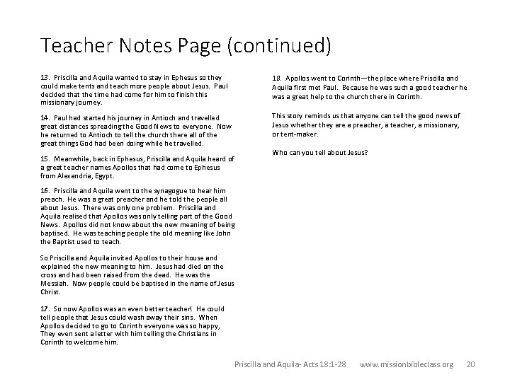 Teacher Notes Page (continued) 13. Priscilla and Aquila wanted to stay in Ephesus so Teacher Notes Page (continued) 13. Priscilla and Aquila wanted to stay in Ephesus so