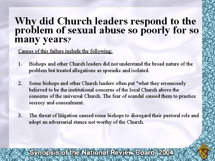Why did Church leaders respond to the problem of sexual abuse so poorly for