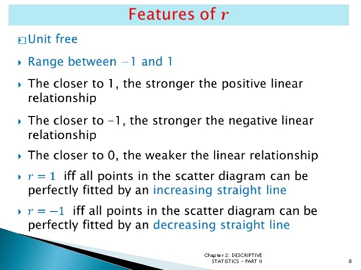 � Chapter 2: DESCRIPTIVE STATISTICS – PART II 8 