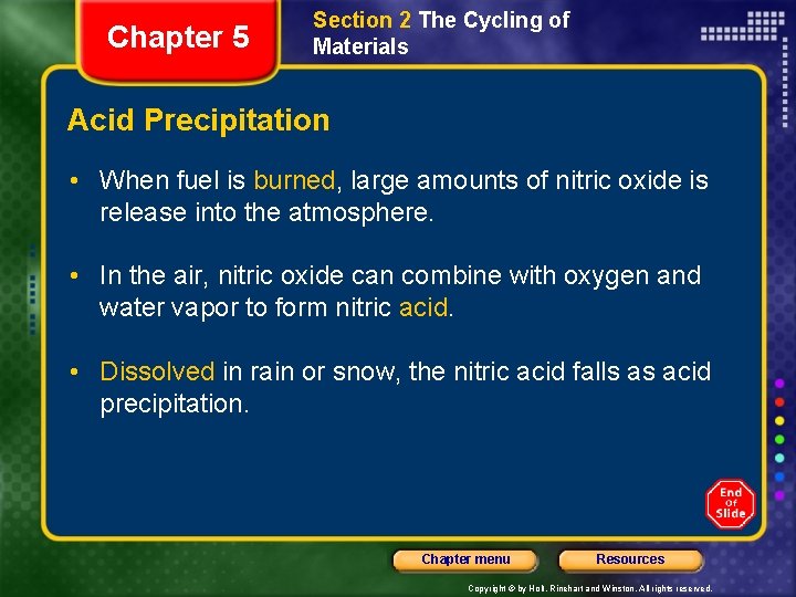 Chapter 5 Section 2 The Cycling of Materials Acid Precipitation • When fuel is
