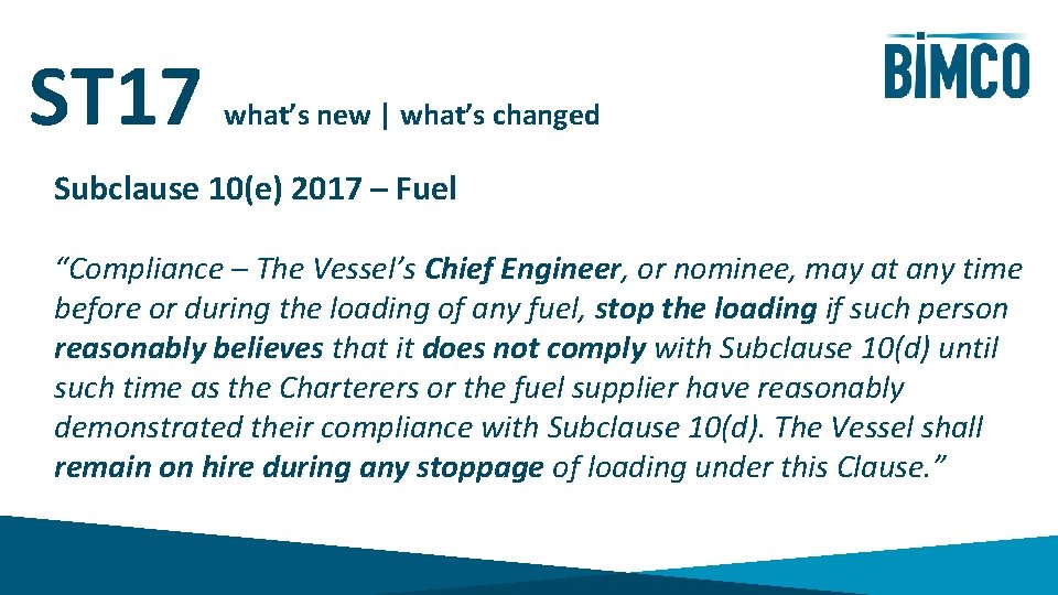 ST 17 what’s new | what’s changed Subclause 10(e) 2017 – Fuel “Compliance –