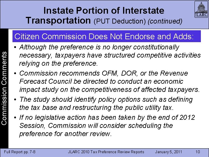 Instate Portion of Interstate Transportation (PUT Deduction) (continued) Commission Comments Citizen Commission Does Not Instate Portion of Interstate Transportation (PUT Deduction) (continued) Commission Comments Citizen Commission Does Not