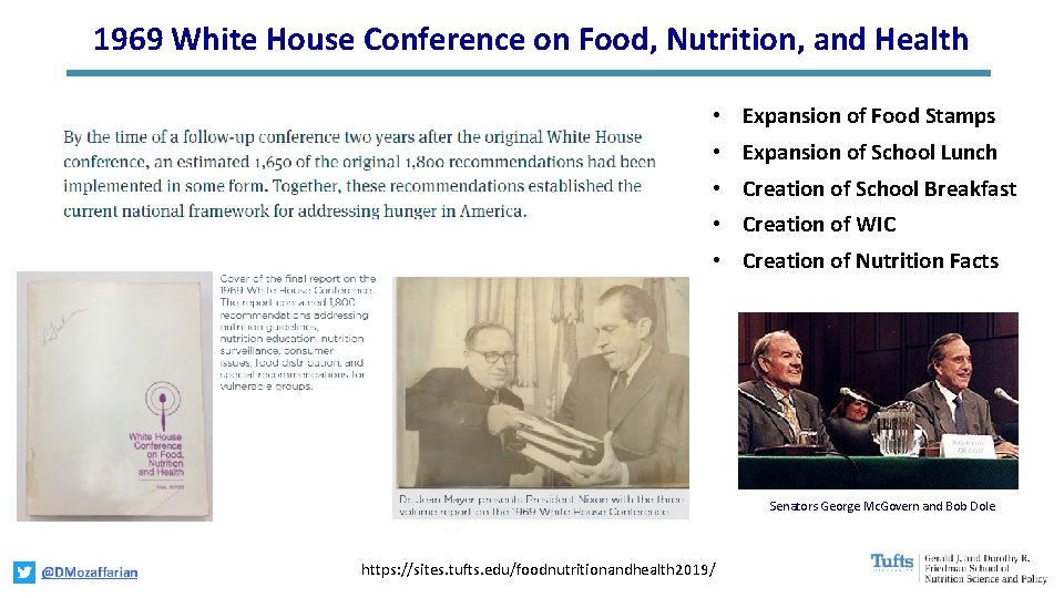 1969 White House Conference on Food, Nutrition, and Health • Expansion of Food Stamps