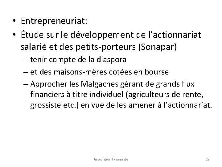  • Entrepreneuriat: • Étude sur le développement de l’actionnariat salarié et des petits-porteurs