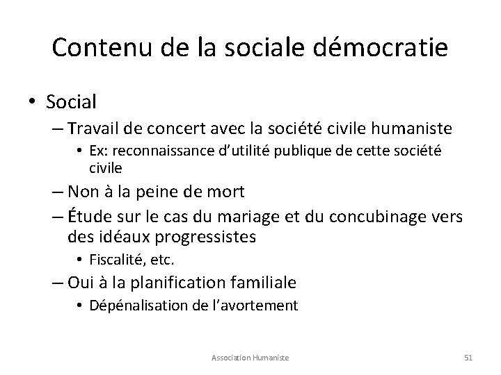 Contenu de la sociale démocratie • Social – Travail de concert avec la société