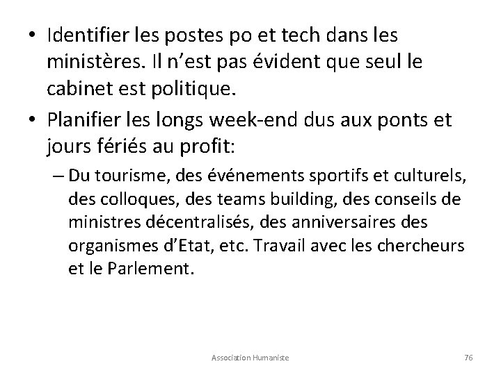  • Identifier les postes po et tech dans les ministères. Il n’est pas