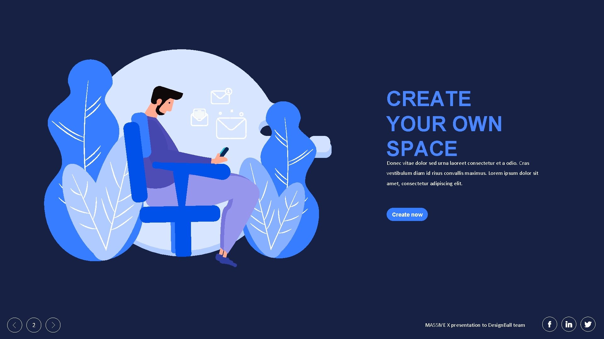 CREATE YOUR OWN SPACE Donec vitae dolor sed urna laoreet consectetur et a odio.