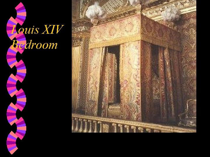 Louis XIV Bedroom 