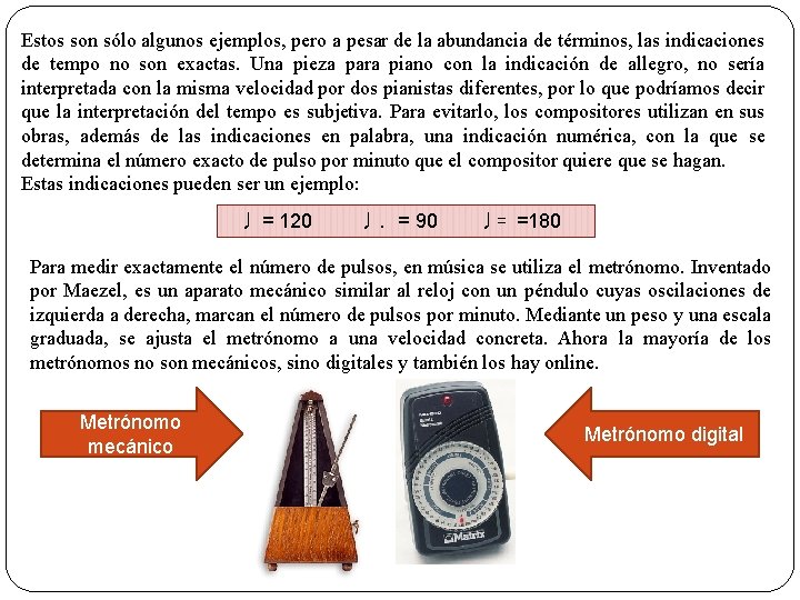 Estos son sólo algunos ejemplos, pero a pesar de la abundancia de términos, las