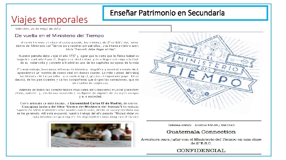 Viajes temporales Enseñar Patrimonio en Secundaria 