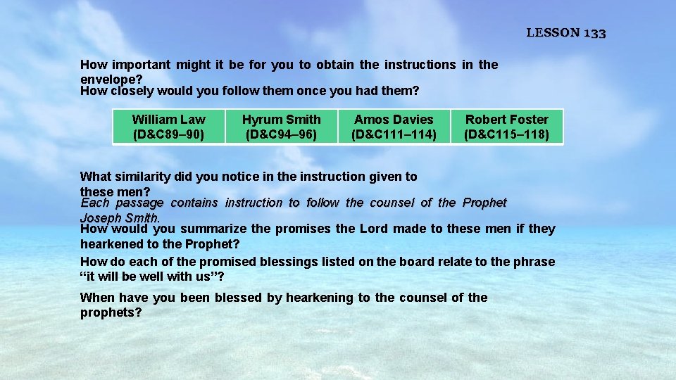 LESSON 133 How important might it be for you to obtain the instructions in