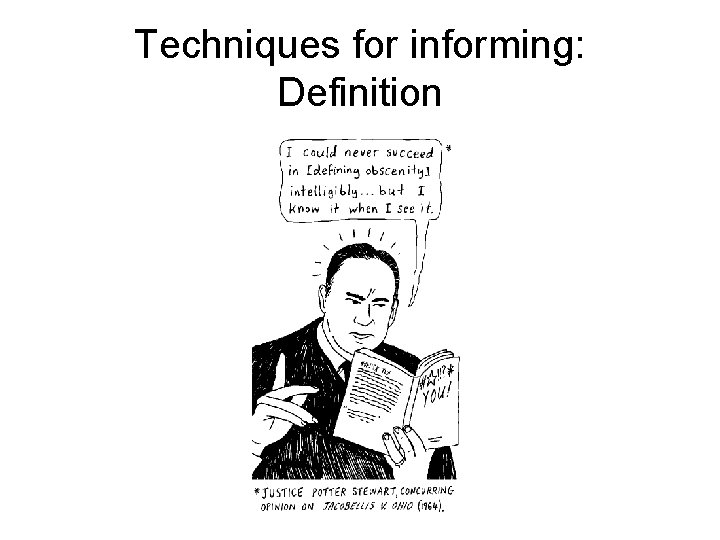 Techniques for informing: Definition 