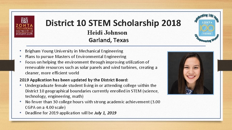 District 10 STEM Scholarship 2018 Heidi Johnson Garland, Texas • Brigham Young University in