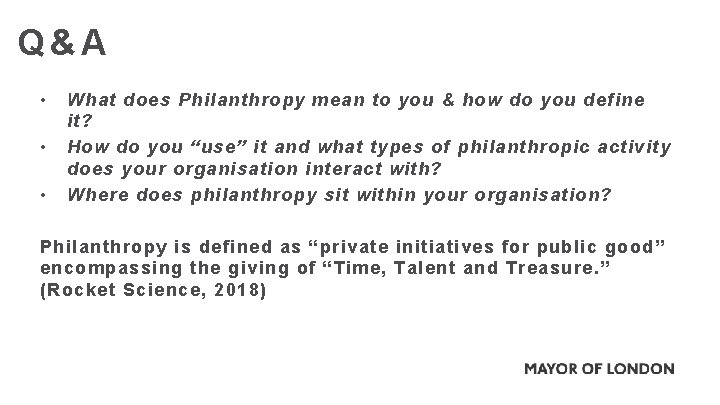 Q&A • • • What does Philanthropy mean to you & how do you