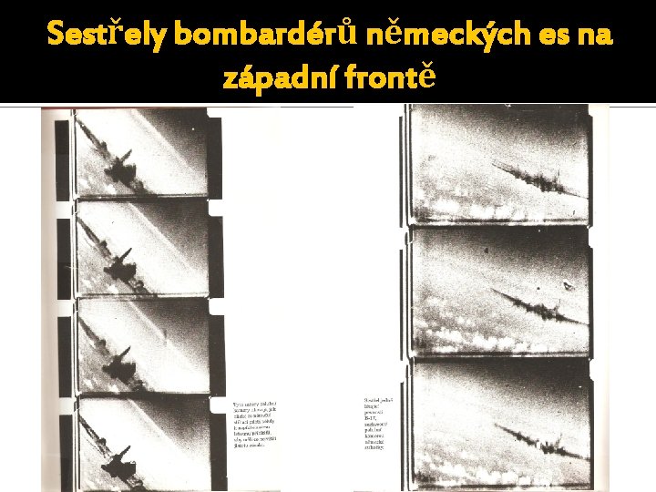 Sestřely bombardérů německých es na západní frontě 