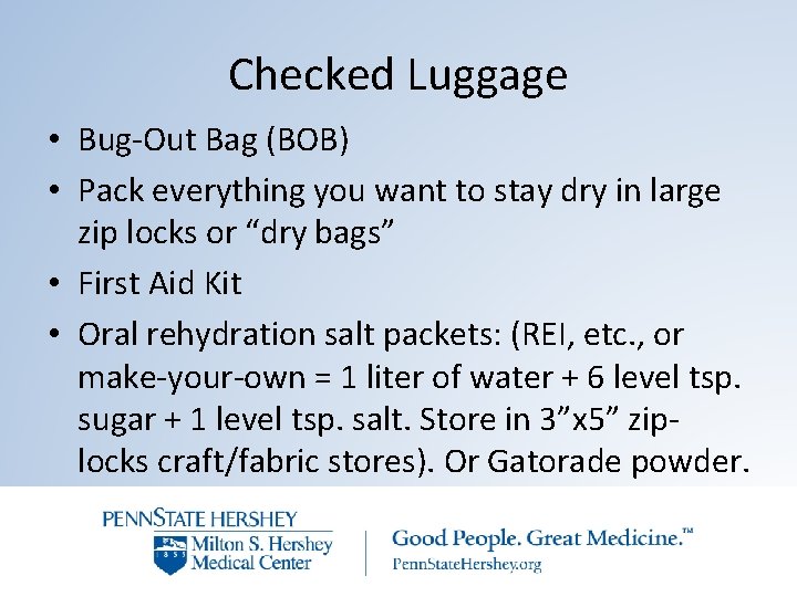 Checked Luggage • Bug-Out Bag (BOB) • Pack everything you want to stay dry