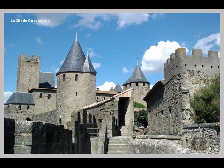 La Cité de Carcassonne 