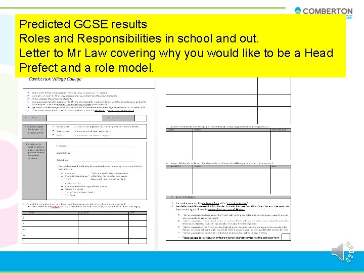 Predicted GCSE results Roles and Responsibilities in school and out. Letter to Mr Law Predicted GCSE results Roles and Responsibilities in school and out. Letter to Mr Law