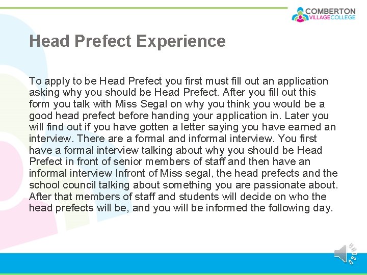 Head Prefect Experience To apply to be Head Prefect you first must fill out Head Prefect Experience To apply to be Head Prefect you first must fill out