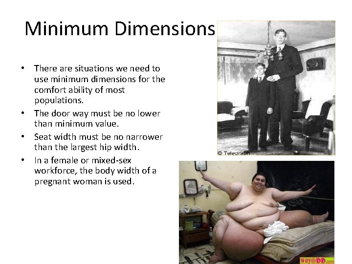 Minimum Dimensions • There are situations we need to use minimum dimensions for the