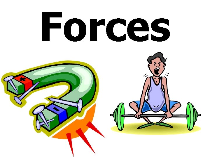 Forces 