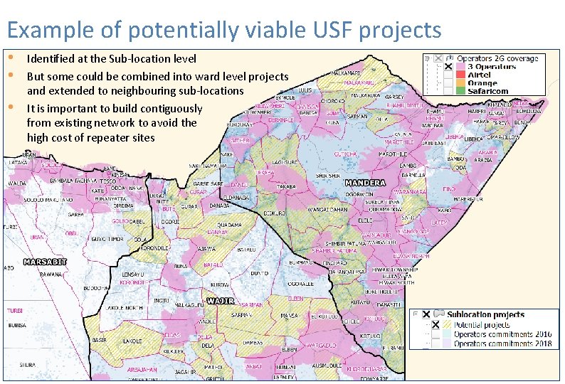 Example of potentially viable USF projects • • • Identified at the Sub-location level