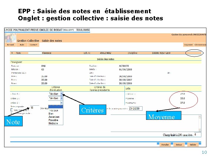 EPP : Saisie des notes en établissement Onglet : gestion collective : saisie des