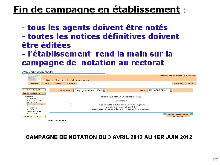 Fin de campagne en établissement : - tous les agents doivent être notés -