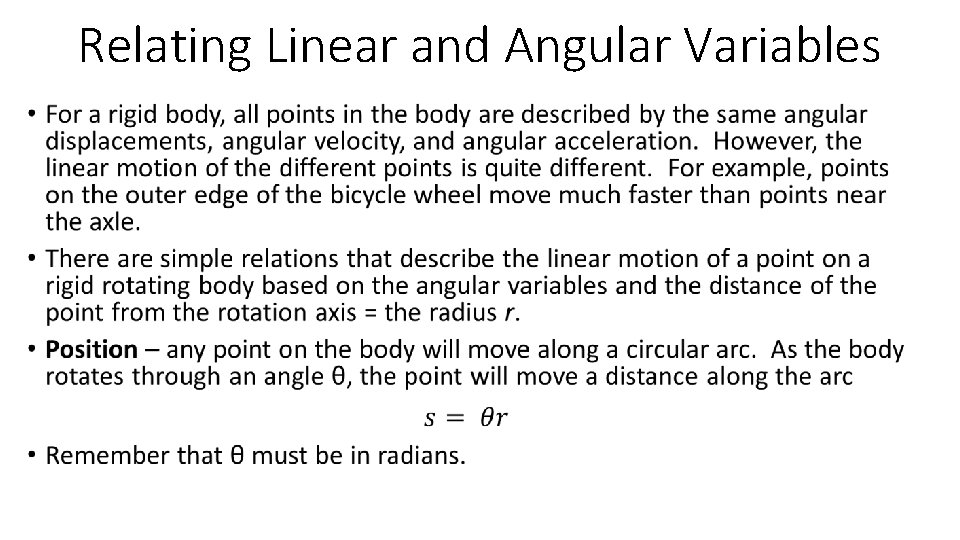 Relating Linear and Angular Variables • 