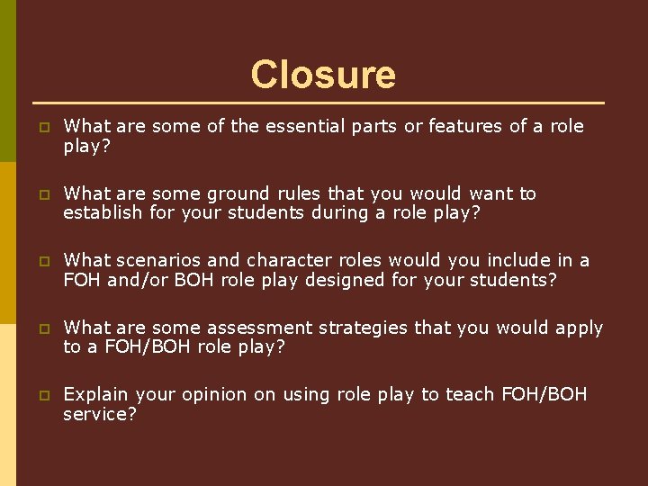 Closure p What are some of the essential parts or features of a role