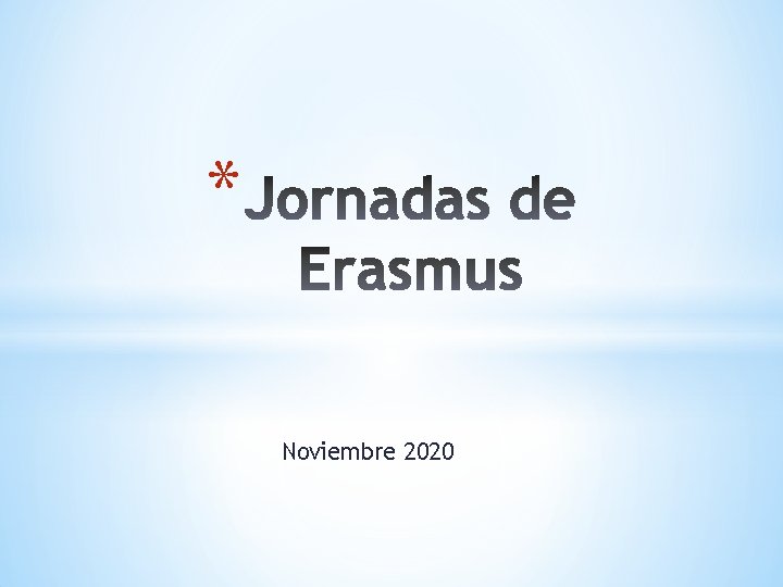 * Noviembre 2020 