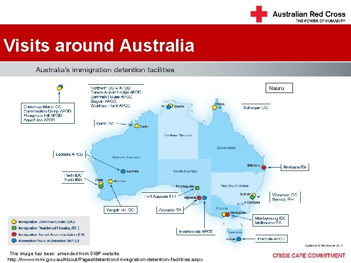 Visits around Australia Nauru • This image has been amended from DIBP website http: