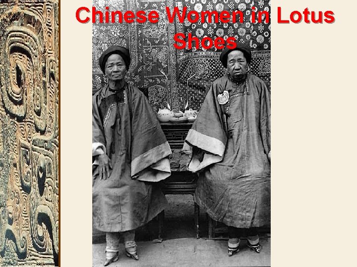 Chinese Women in Lotus Shoes 