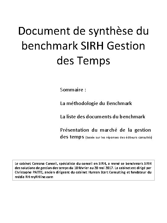 Document de synthèse du benchmark SIRH Gestion des Temps Sommaire : La méthodologie du