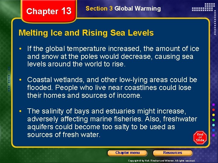 Chapter 13 Section 3 Global Warming Melting Ice and Rising Sea Levels • If