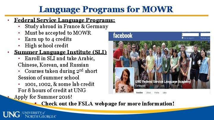 Language Programs for MOWR • Federal Service Language Programs: • Study abroad in France