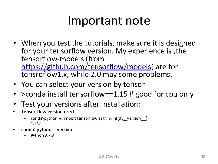 Important note • When you test the tutorials, make sure it is designed for Important note • When you test the tutorials, make sure it is designed for