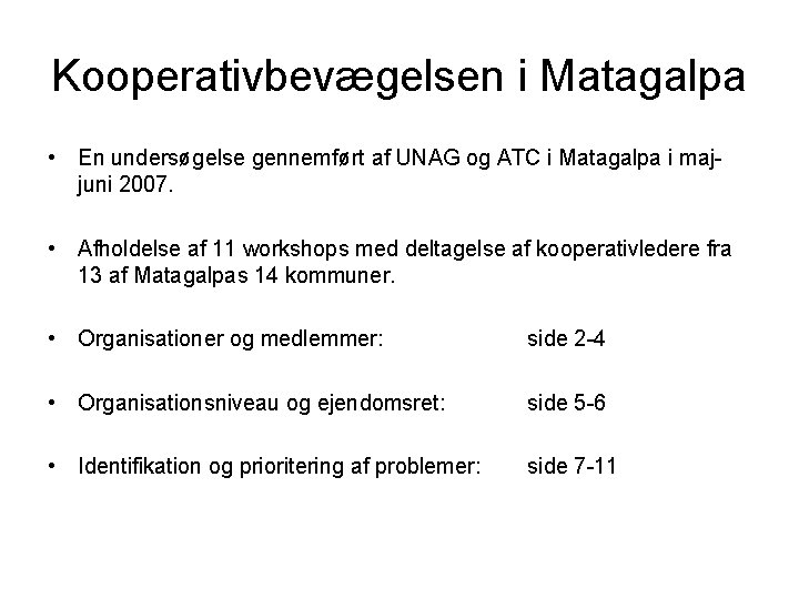 Kooperativbevægelsen i Matagalpa • En undersøgelse gennemført af UNAG og ATC i Matagalpa i