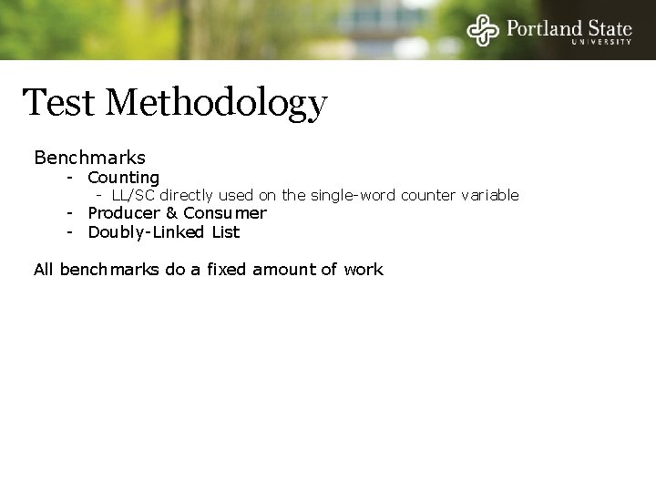 Test Methodology Benchmarks - Counting - LL/SC directly used on the single-word counter variable