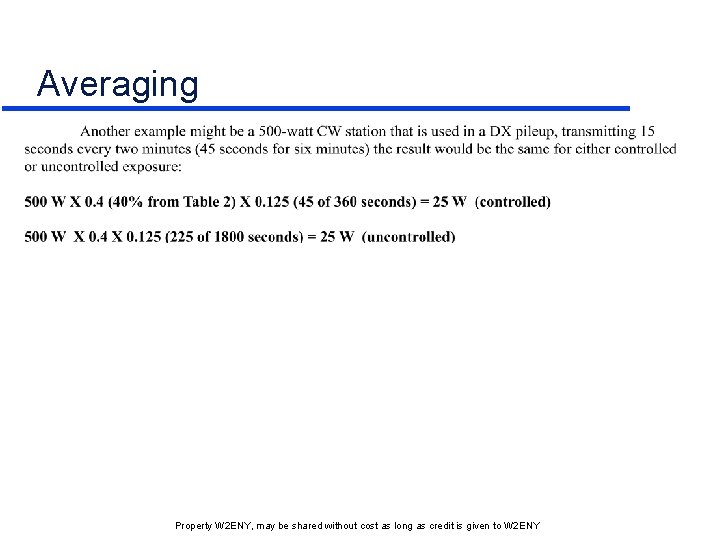 Averaging Property W 2 ENY, may be shared without cost as long as credit Averaging Property W 2 ENY, may be shared without cost as long as credit